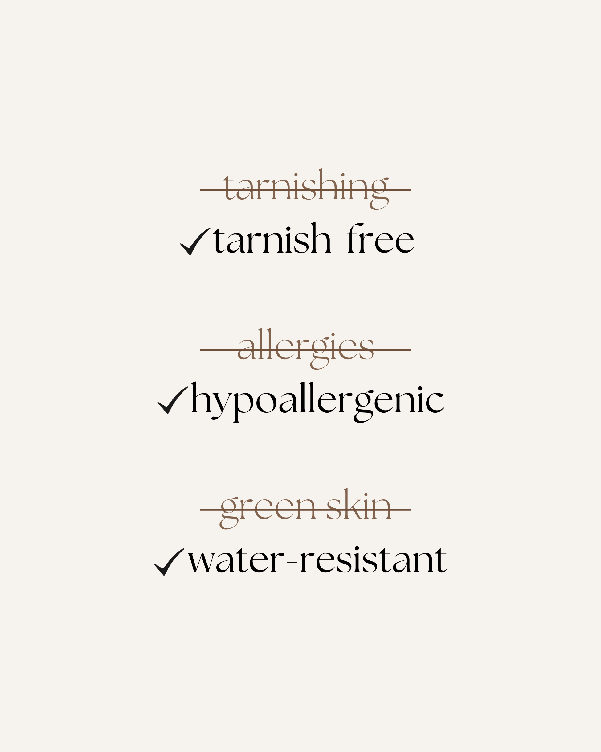 Ina Bracelet features – tarnish-free, hypoallergenic, water-resistant.